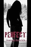 Perfect : the play