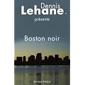 Boston Noir. Anthologie