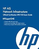 Product 1937826007 - Product title HP AIS Network Infrastructure Official Certification HPO-Y30 Exam Guide