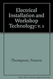 Electrical installation and workshop technology