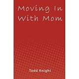 Bücher Moving In With Mom