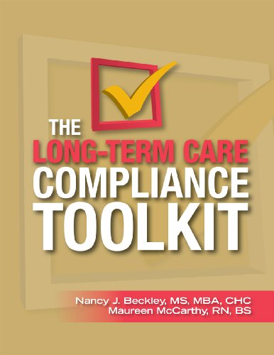 The Long-Term Care Compliance Toolkit