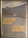 Search : Rough Road to the North: Travels Along the Alaska Highway