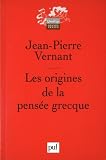Les origines de la pens�e grecque