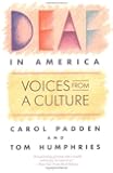 Deaf in America: Voices from a Culture