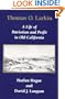 Thomas O. Larkin: A Life of Patriotism and Profit in Old California