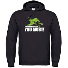 YODA - UP THE SHUT FUCK YOU MUST - Herren Hoodie Pullover Kapuzensweatshirt Gr. S bis XXL Diverse Farben