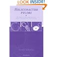 Helicobacter Pylori: Molecular Genetics and Cellular Biology by Yoshio Yamaoka