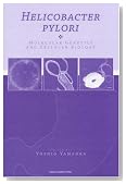 Helicobacter pylori: Molecular Genetics and Cellular Biology