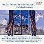The Golden Age of Light Music: Childhood Memories