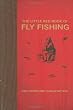 The Little Red Book of Fly Fishing
