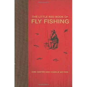 The Little Red Book of Fly Fishing