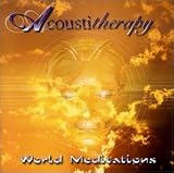 Acoustitherapy Vol. IV - World Meditations