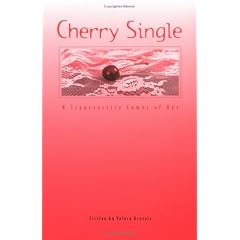 Cherry Single: A Transvestite Coming of Age