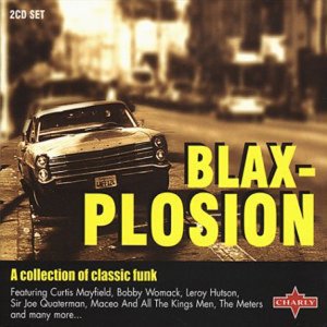 CD-Charts  Search : Blaxplosion: a Collection of Ultra Rare Groove