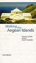 Walking the Aegean Islands: Twenty Islands of the Greek Cyclades