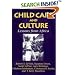 Child Care and Culture: Lessons from Africa