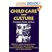 Child Care and Culture: Lessons from Africa