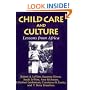 Child Care and Culture: Lessons from Africa