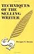 Techniques of the Selling Writer