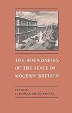 The Boundaries of the state in modern Britain