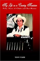 My Life as a Country Musician: Fifty Years of Clubs and Bar-Rooms