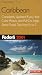 Fodor's Caribbean 2001: Completely Updated Every Year, Color Photos and Pull-Out Map, Smart Travel Tips From A to Z (Fodor's Gold Guides)