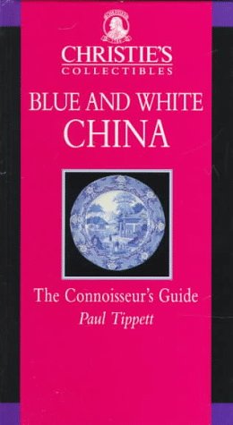 Christie's Guide to Blue and White China (Christie's collectables)