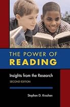 The Power of Reading, Second Edition: Insights from the Research