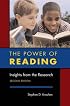 The Power of Reading, Second Edition: Insights from the Research