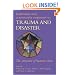 Individual and Community Responses to Trauma and Disaster: The Structure of Human Chaos