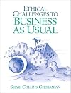 Ethical Challenges to Business as Usual