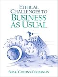 Ethical Challenges to Business as Usual