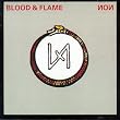 Blood & Flame