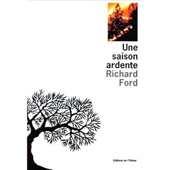Une saison ardente