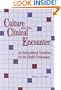 Culture and the Clinical Encounter: An Intercultural Sensitizer for the Health Professions