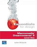 Essentials for Design Macromedia Dreamweaver 8 Level One (2nd Edition) (Essentials for Design)