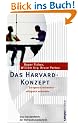 Das Harvard-Konzept: Sachgerecht verhandeln - erfolgreich verhandeln