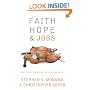 Faith, Hope, and Jobs: Welfare-to-work in Los Angeles (Religion and Politics)
