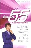 flash 55 PROMOTIONS: 55 FREE Ways to Promote Your CLNC Business