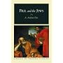 Paul and the Jews (Library of Pauline Studies)