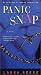 Panic Snap: A Novel