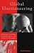 Books : Global Electioneering: Campaign Consulting Communications & Corporate Financing (Critical Media Studies)