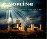 E Nomine -  E Nomine (Denn Sie Wissen Nicht)