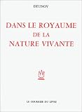 Dans le royaume de la nature vivante