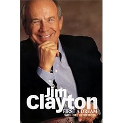 First A Dream: Jim Clayton, Bill Retherford