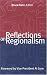 Reflections on Regionalism: Bruce Katz, Editor ; Foreword by Al Gore (Brookings Metropolitan Series)