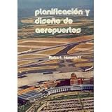Planificacion Y Diseño De Aeropuertos