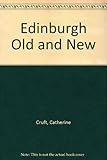 Edinburgh old and new