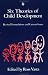 Six Theories of Child Development: Revised Formulations and Current Issues
